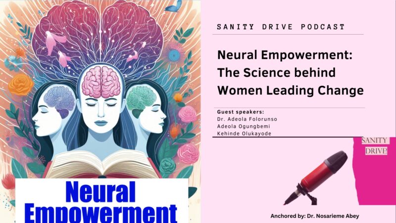 Neural Empowerment: The Science Behind Women Leading Change